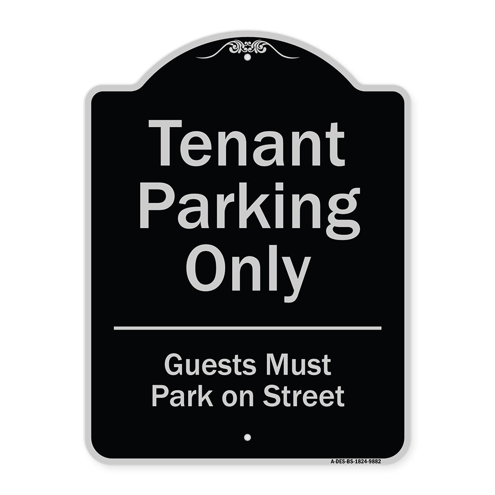 Tenant Parking Only, Guests Park On Street