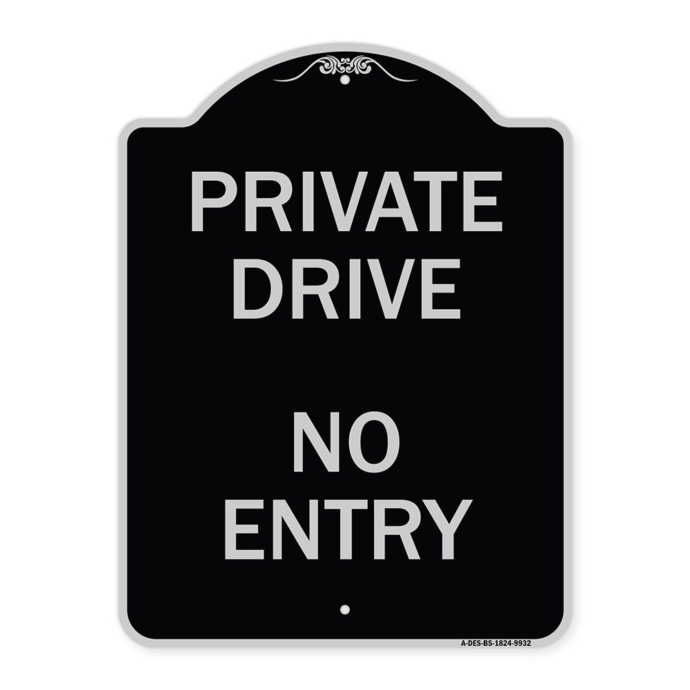 Private Drive No Entry Sign
