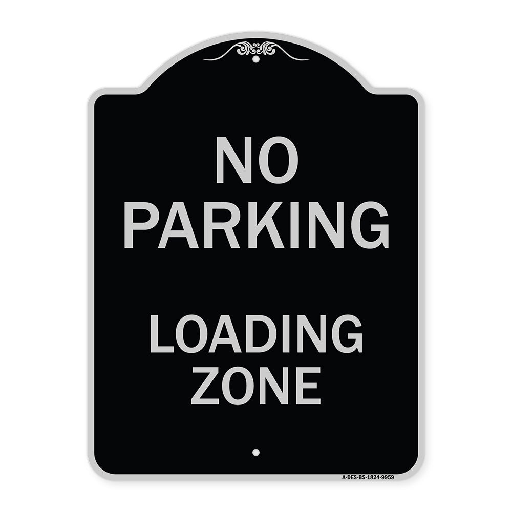 No Parking Loading Zone Sign