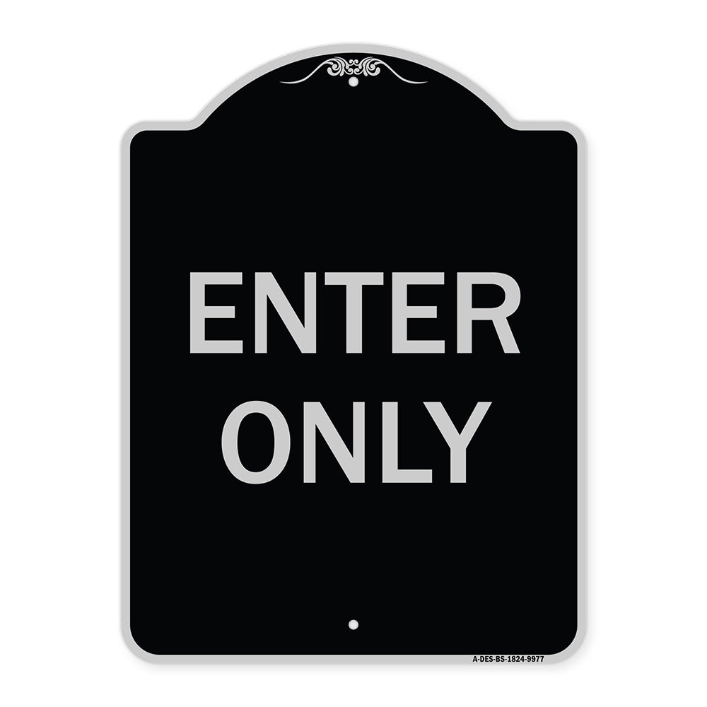 Enter Only