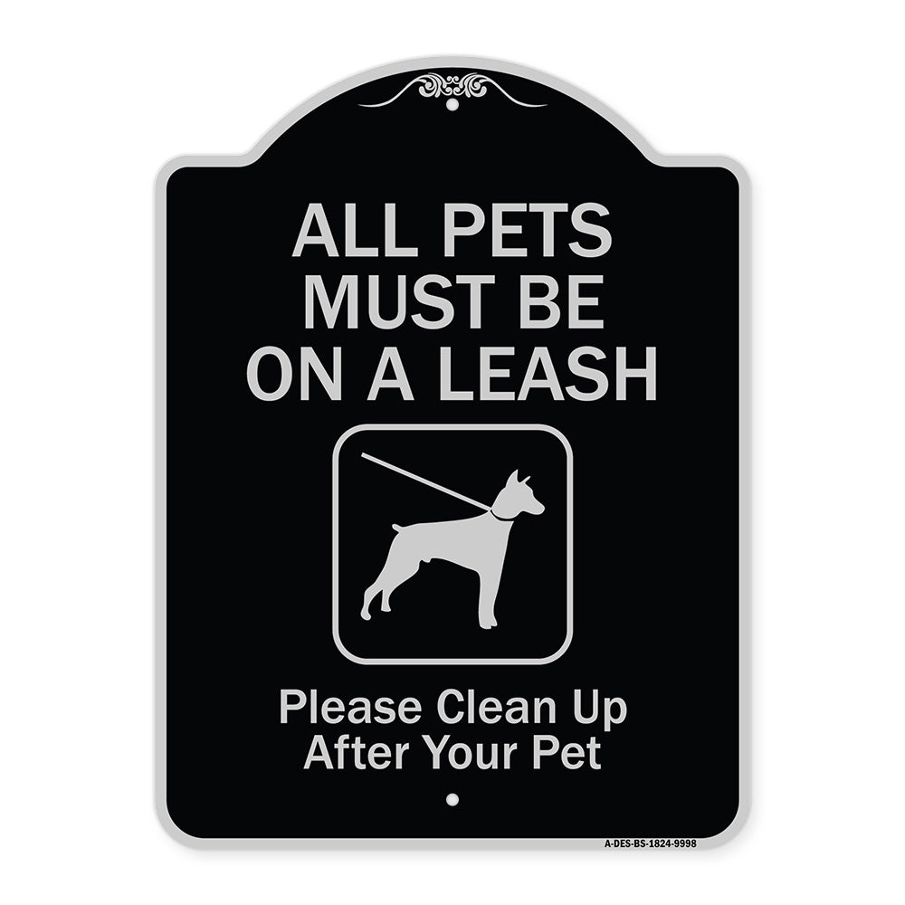 All Pets Must Be On A Leash Please Clean Up After Your Pet
