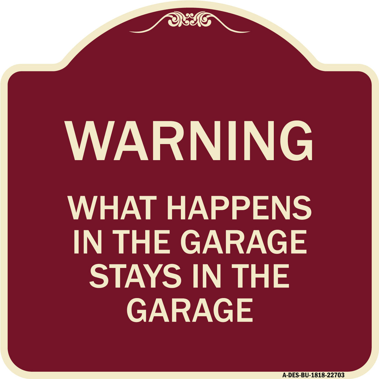 What Happens in the Garage Stays in the Garage