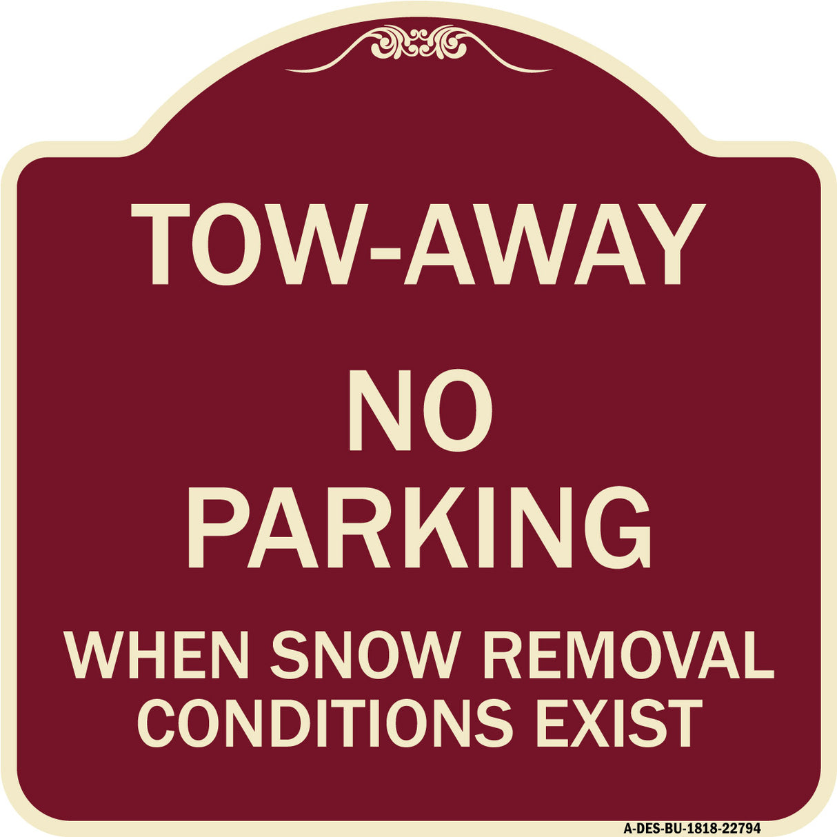 Tow-Away No Parking When Snow Removal Conditions Exist
