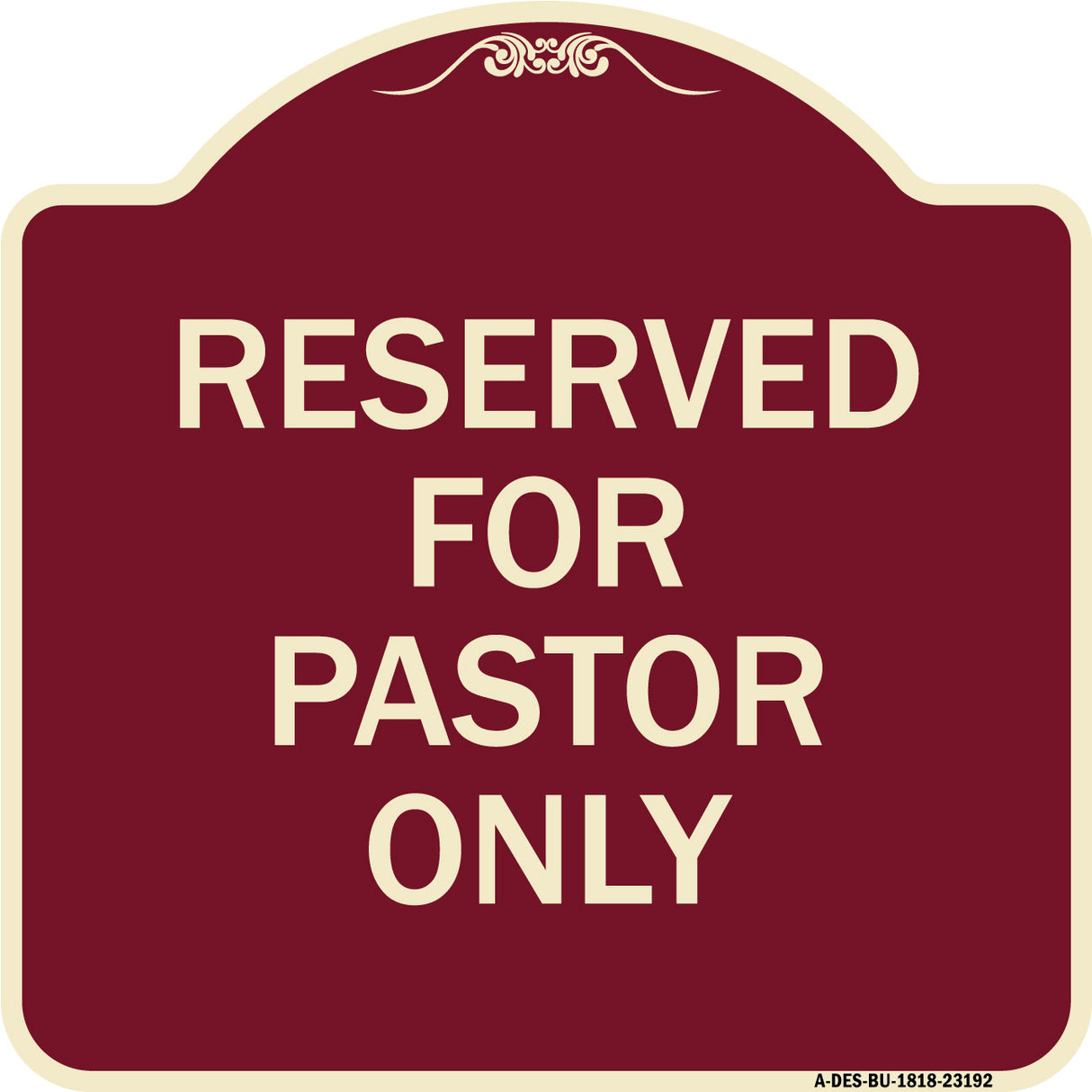 Reserved for Pastor Only