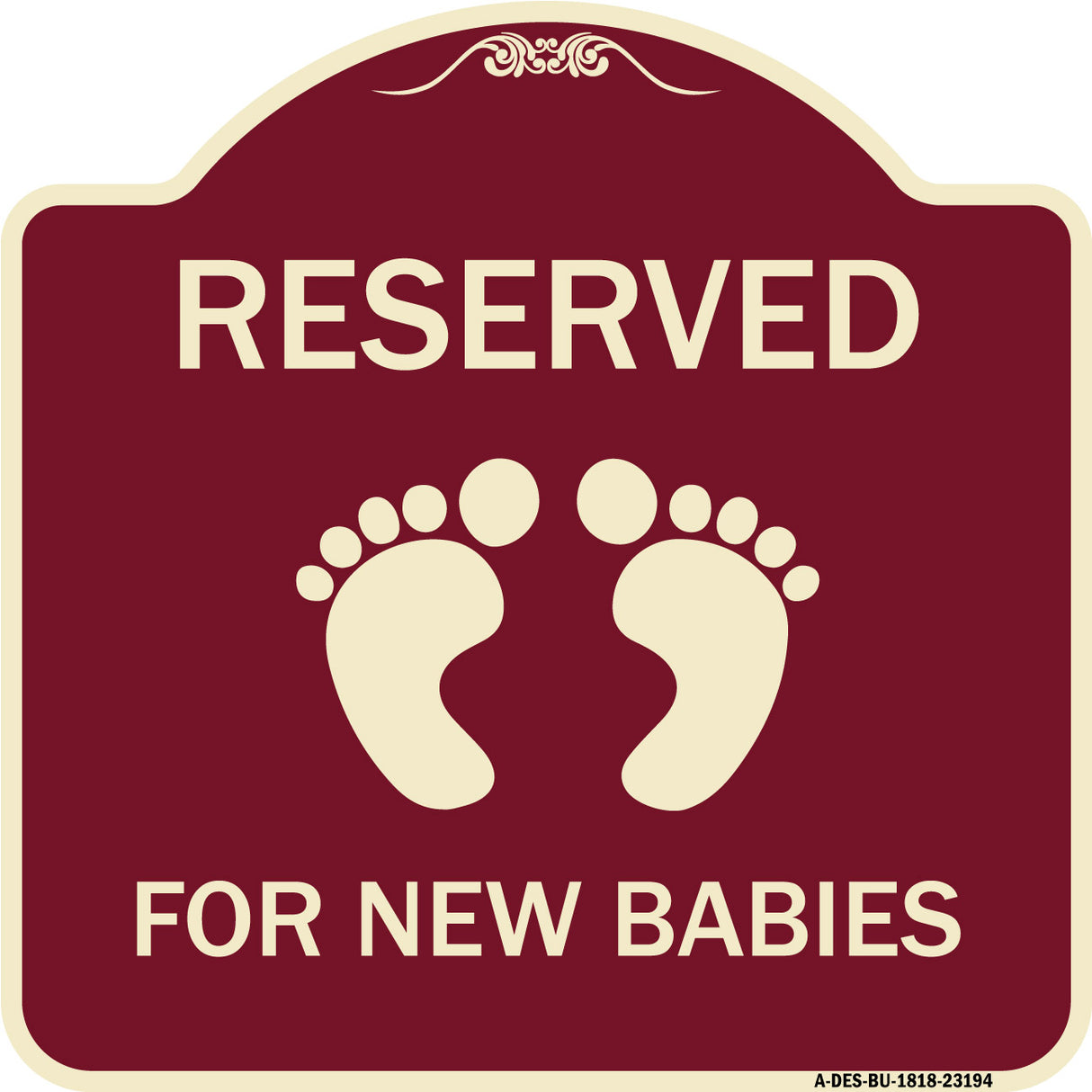 Reserved for New Babies with Symbol