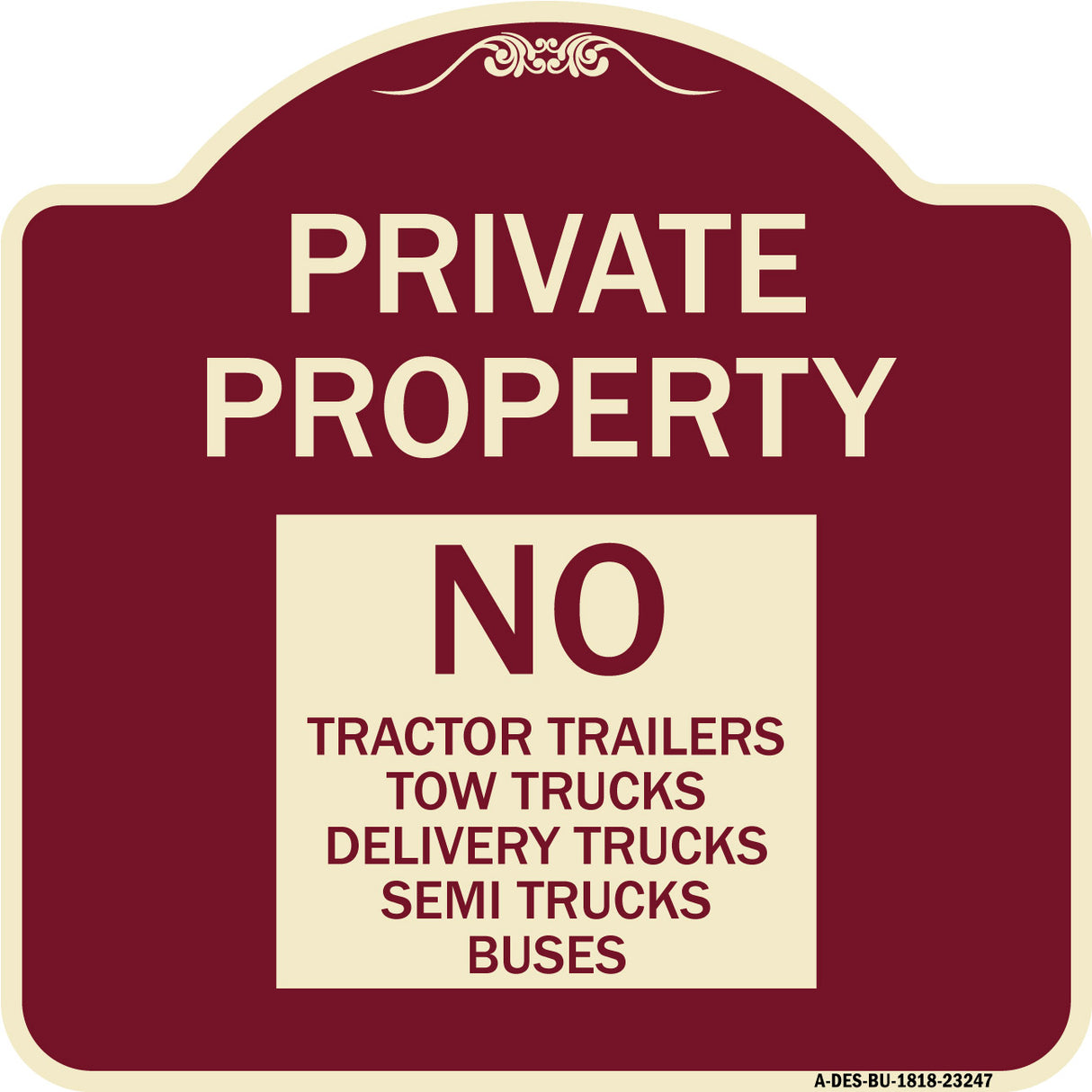 Private Property Sign Private Property No Tractor Trailers Tow Trucks Delivery Trucks Semi Trucks Buses