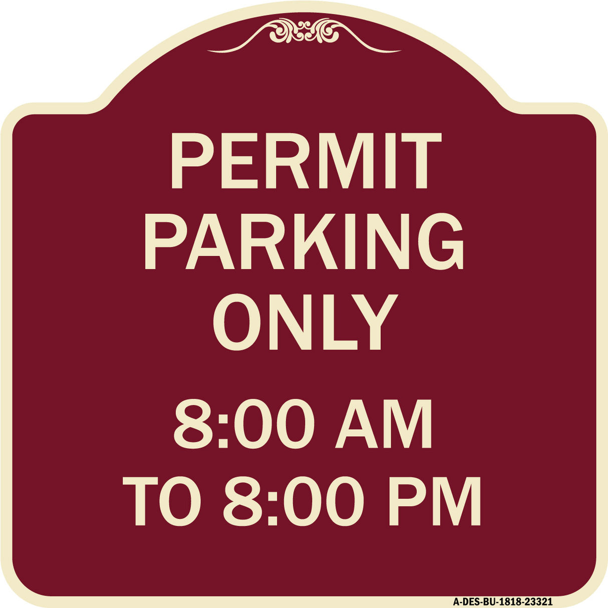 Permit Parking Only 8-00 Am to 8-00 Pm