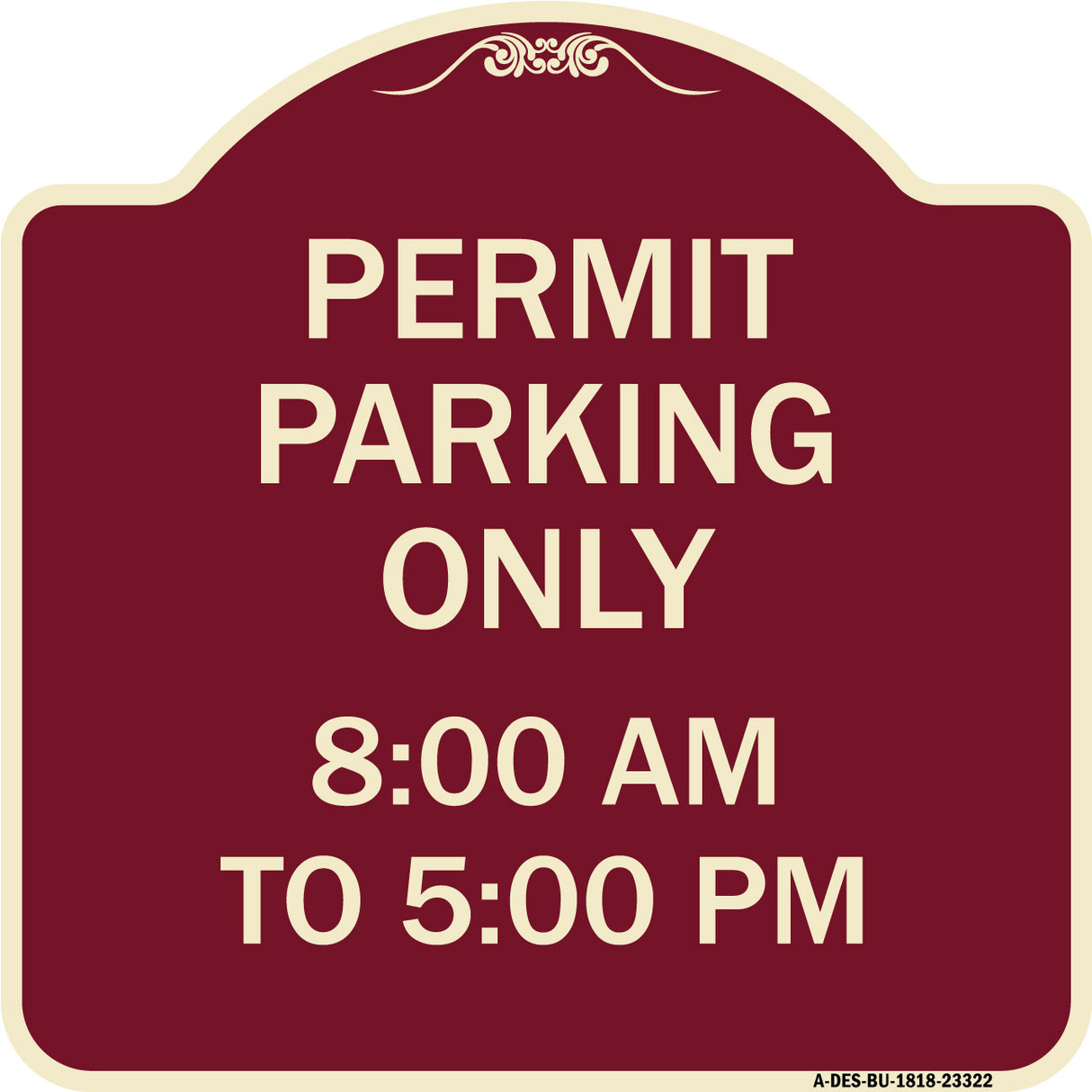 Permit Parking Only 8-00 Am to 5-00 Pm