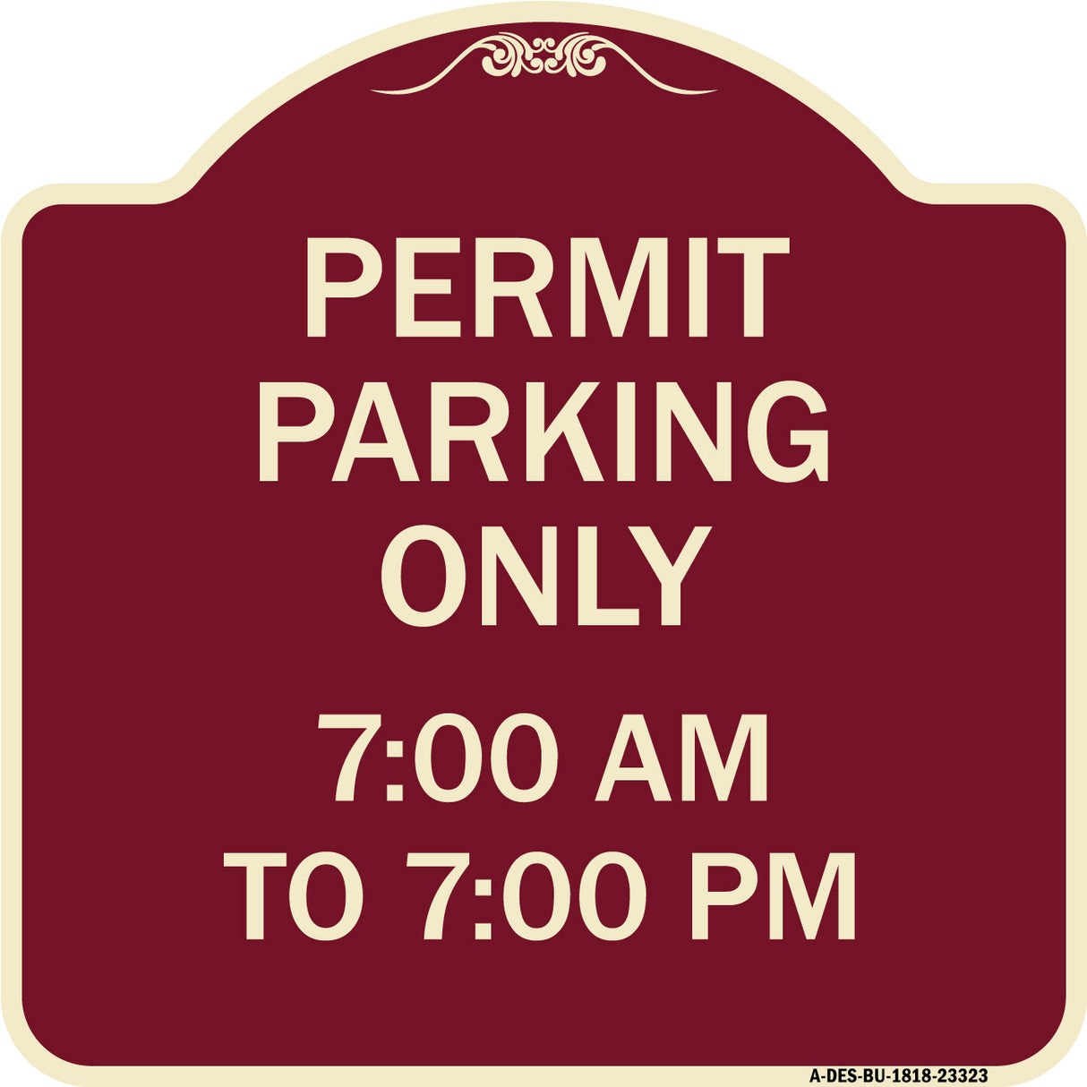 Permit Parking Only 7-00 Am to 7-00 Pm
