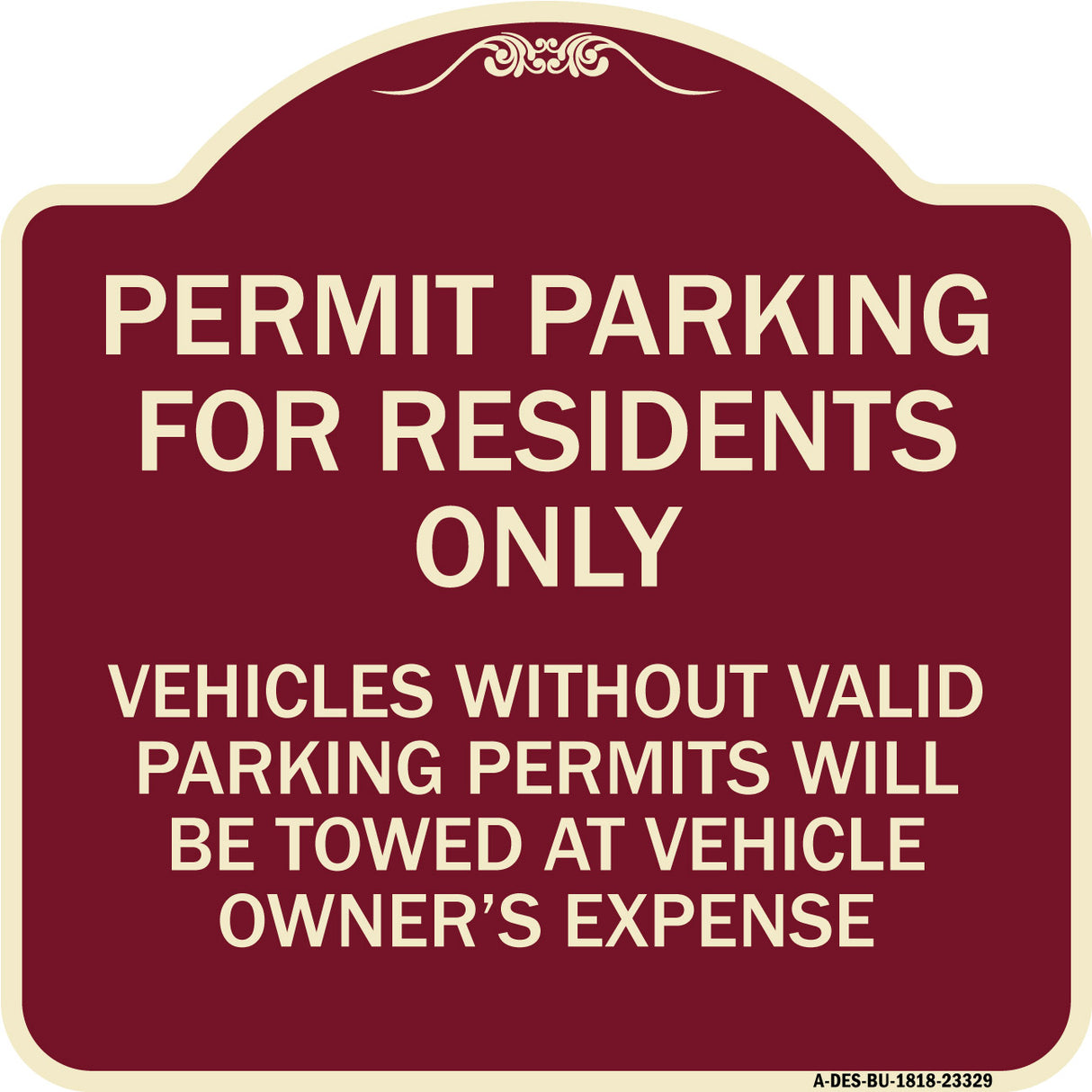 Permit Parking for Residents Only Vehicles Without Valid Parking Permits Will Be Towed at Vehicle Owner's Expense