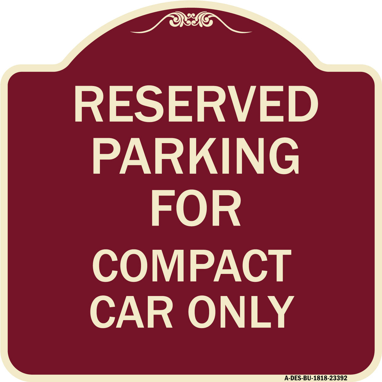 Parking Reserved for Compact Car Only