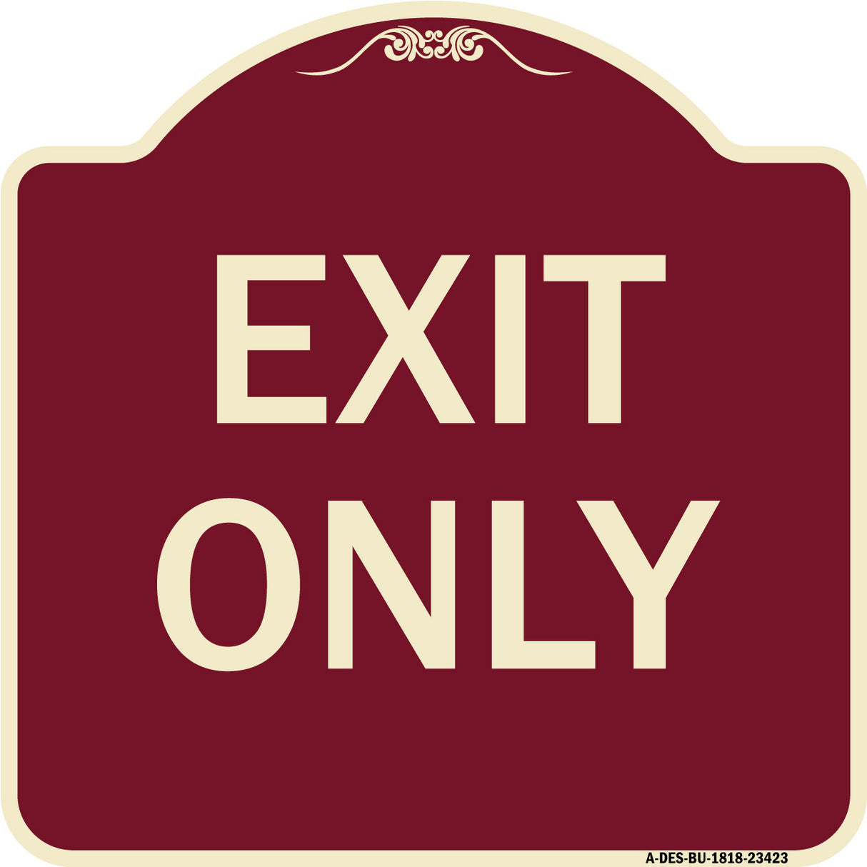 Parking Lot Sign Exit Only