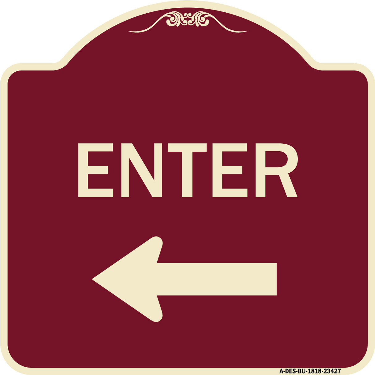 Parking Lot Sign Enter Sign (Left Arrow)