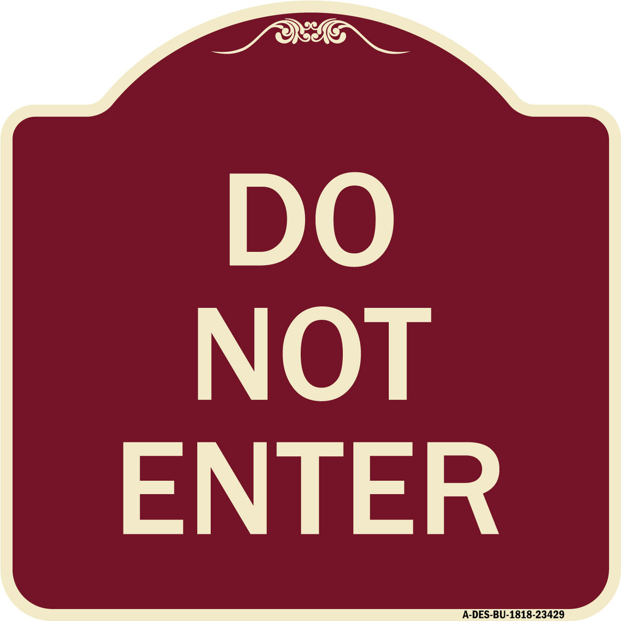 Parking Lot Sign Do Not Enter