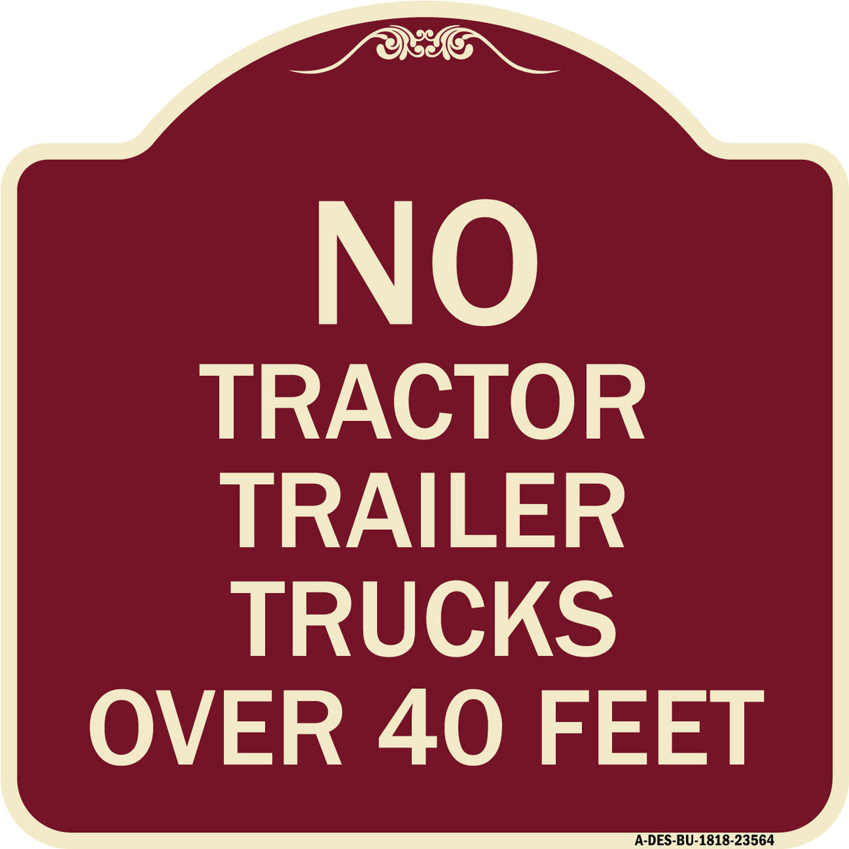 No Tractor Trailer Trucks Over 40 Feet