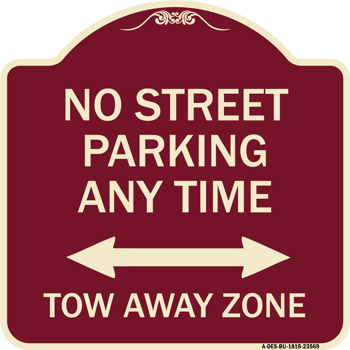 No Street Parking Anytime Tow Away Zone (With Bidirectional Arrow)