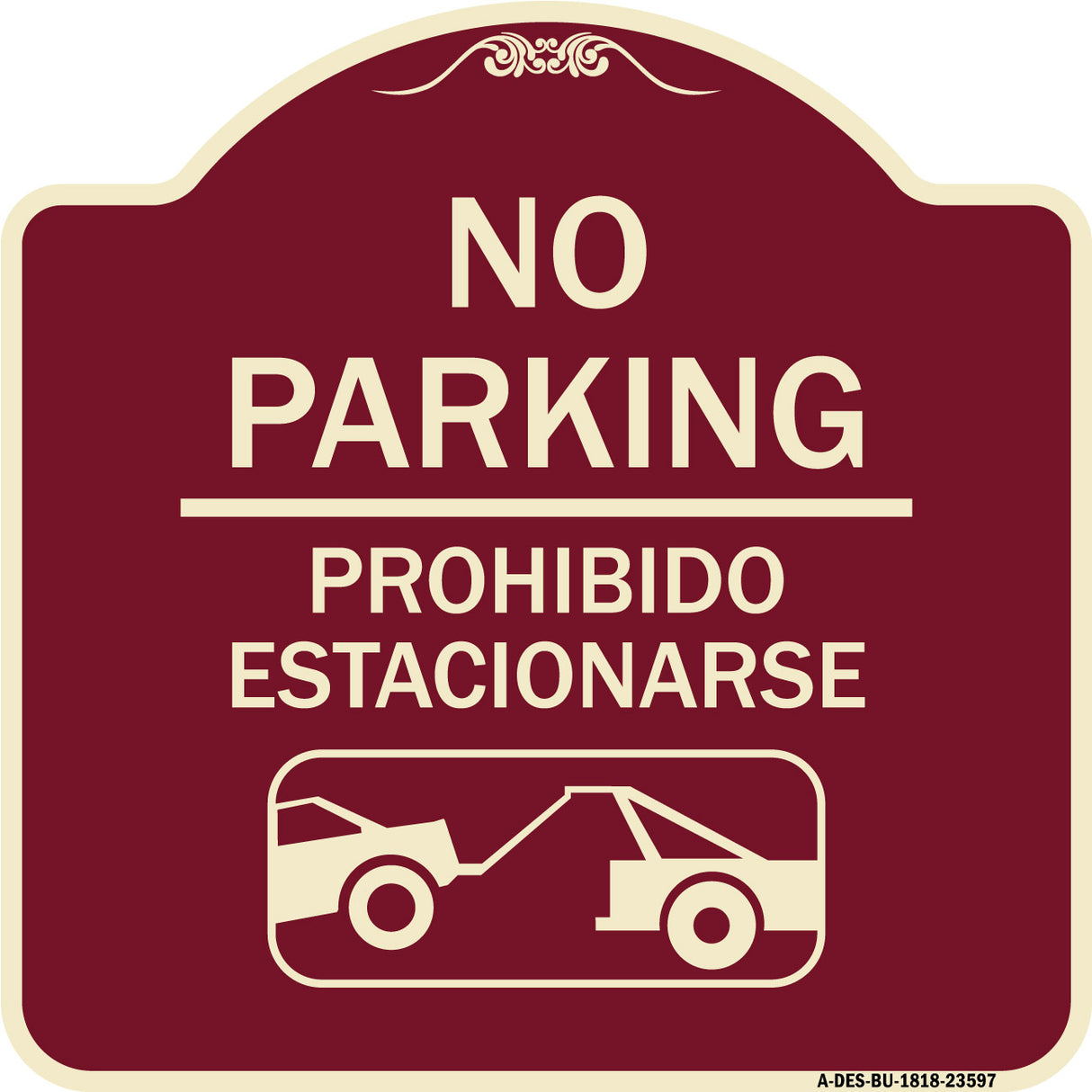 No Parking Prohibido Estacionarse (With Car Tow Graphic)