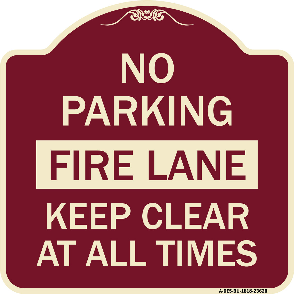 No Parking Fire Lane Keep Clear at All Times