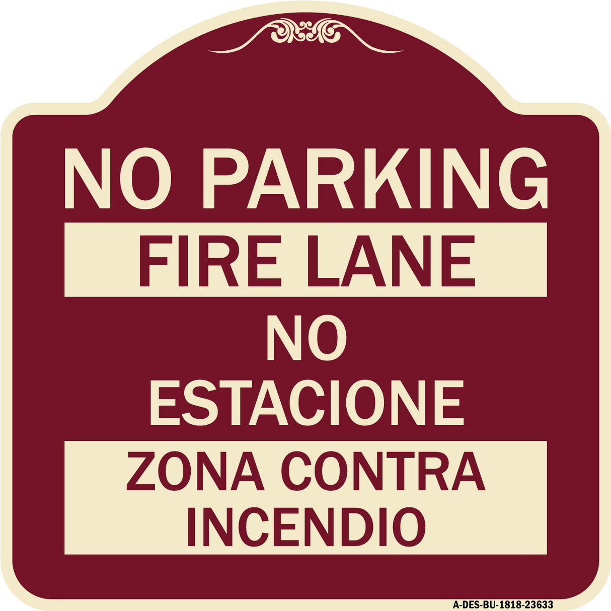 No Parking - Fire Lane - No Estacione Zona Contra Incendio