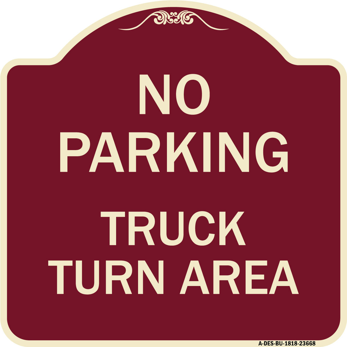 No Parking Sign No Parking - Truck Turn Area