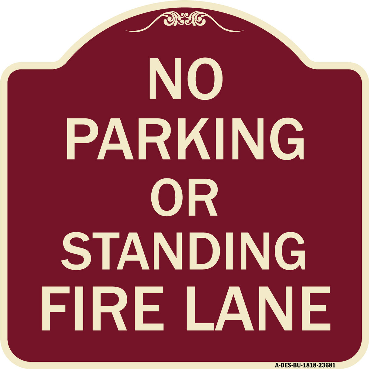 No Parking or Standing Fire Lane