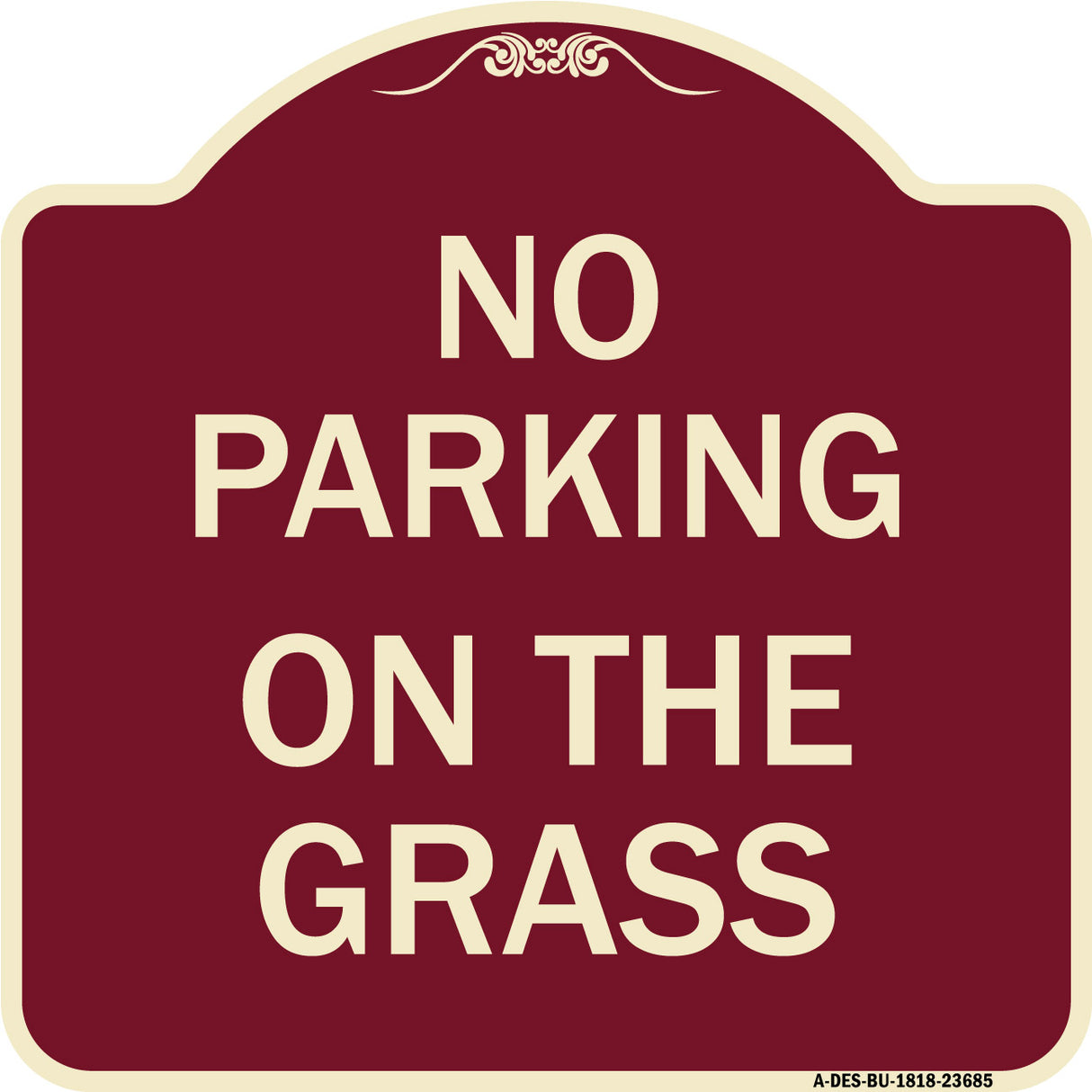 No Parking on the Grass
