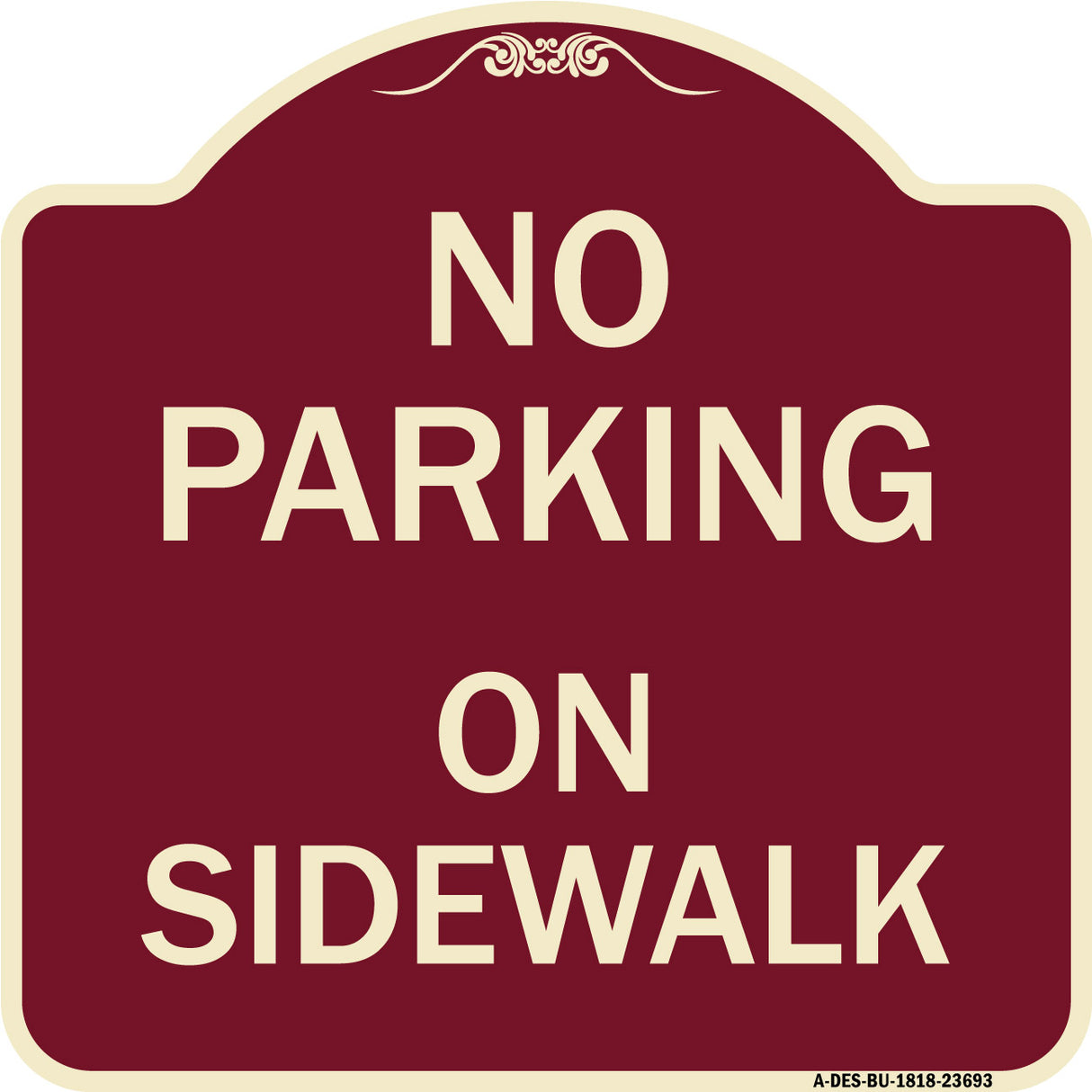 No Parking on Sidewalk Parking Sign
