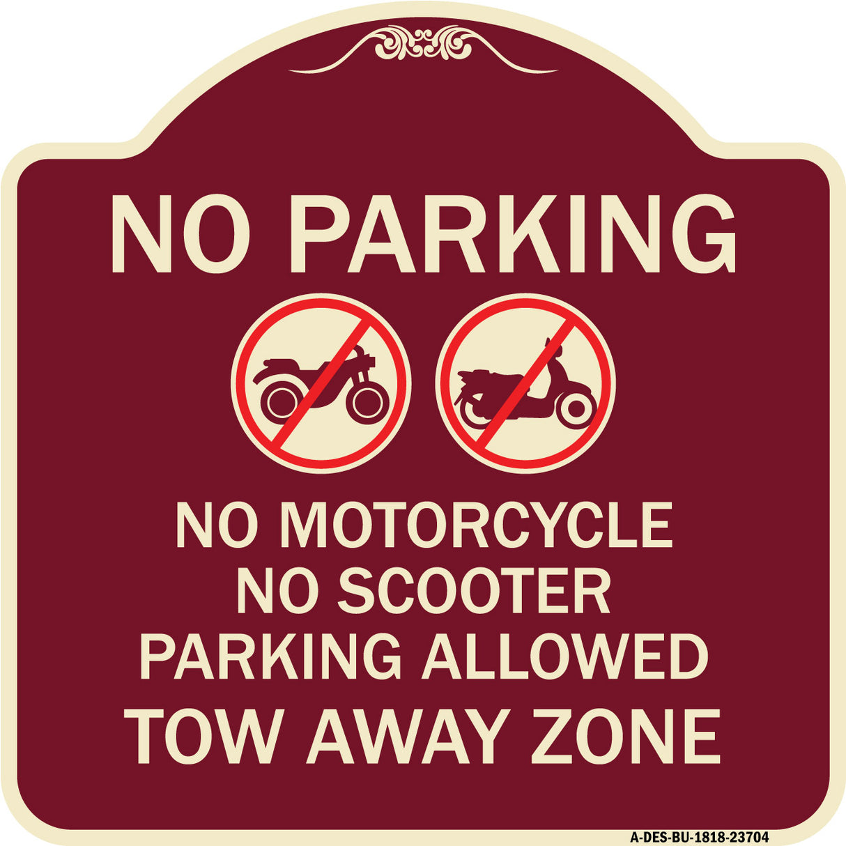 No Parking No Motorcycle No Scooter Parking Allowed Tow Away Zone (With Graphic)