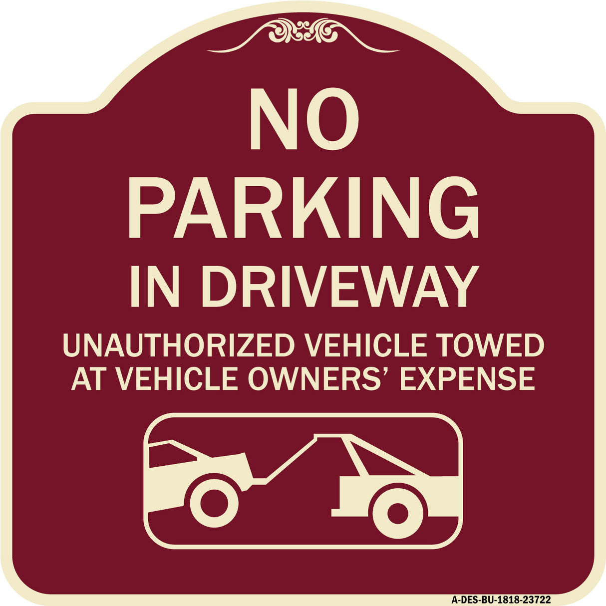 No Parking in Driveway Unauthorized Vehicles Towed