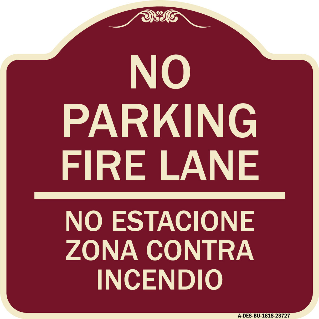 No Parking Fire Lane No Estacione Zona Contra Incendio
