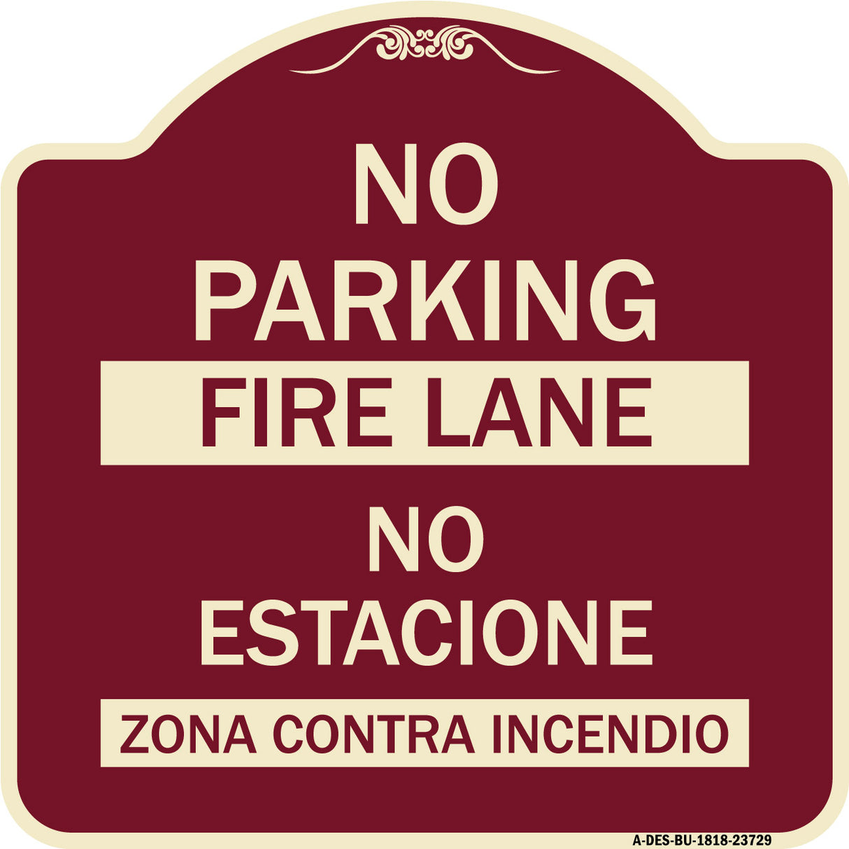 No Parking Fire Lane - No Estacione Zona Contra Incendio