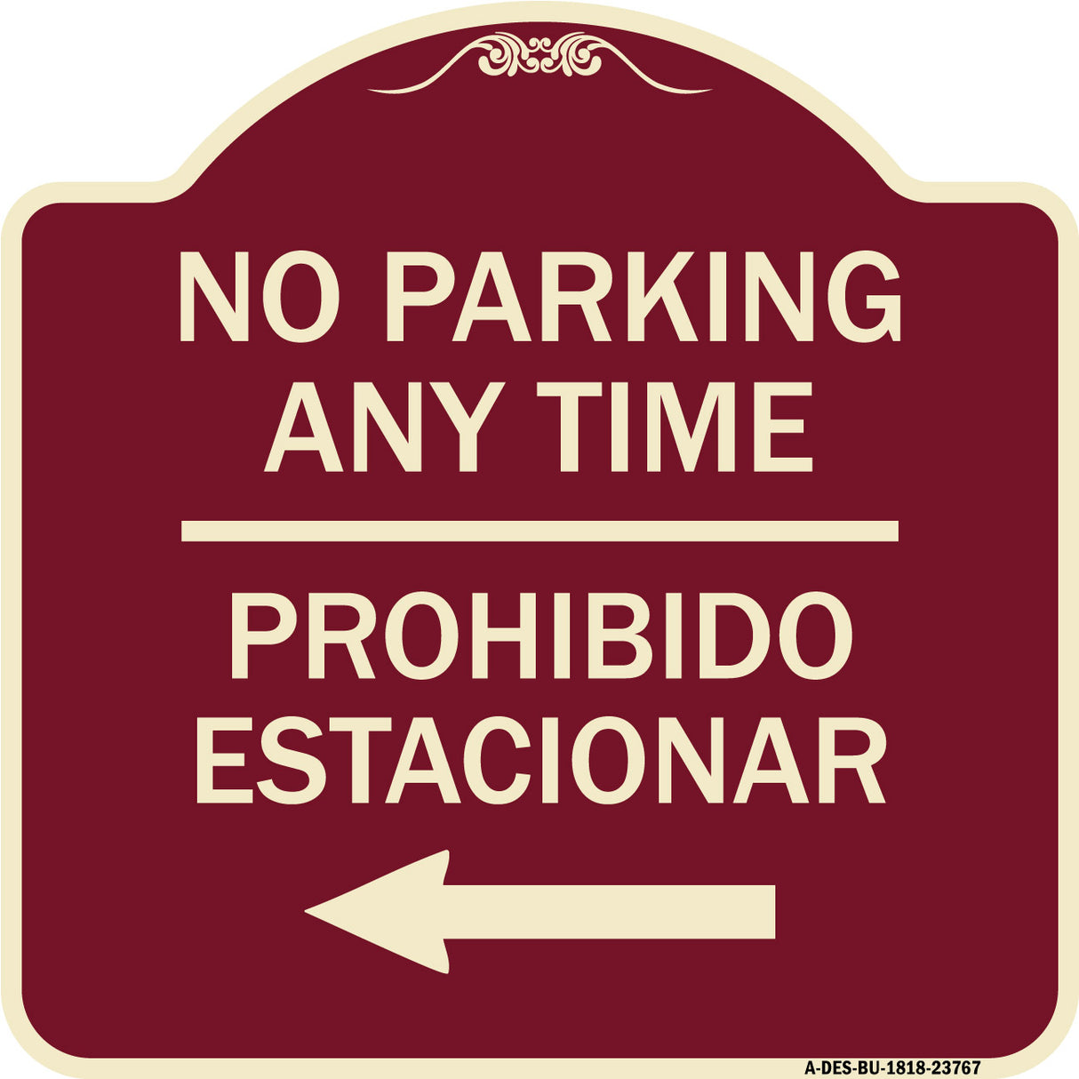 No Parking Anytime Prohibido Estacionar (With Left Arrow)