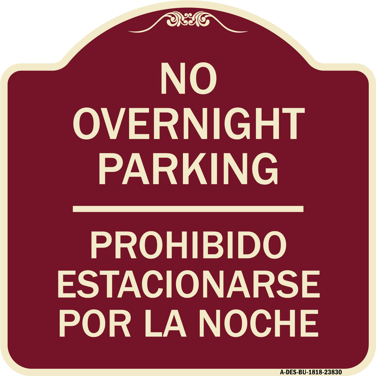 No Overnight Parking - Prohibido Estacionarse Por La Noche