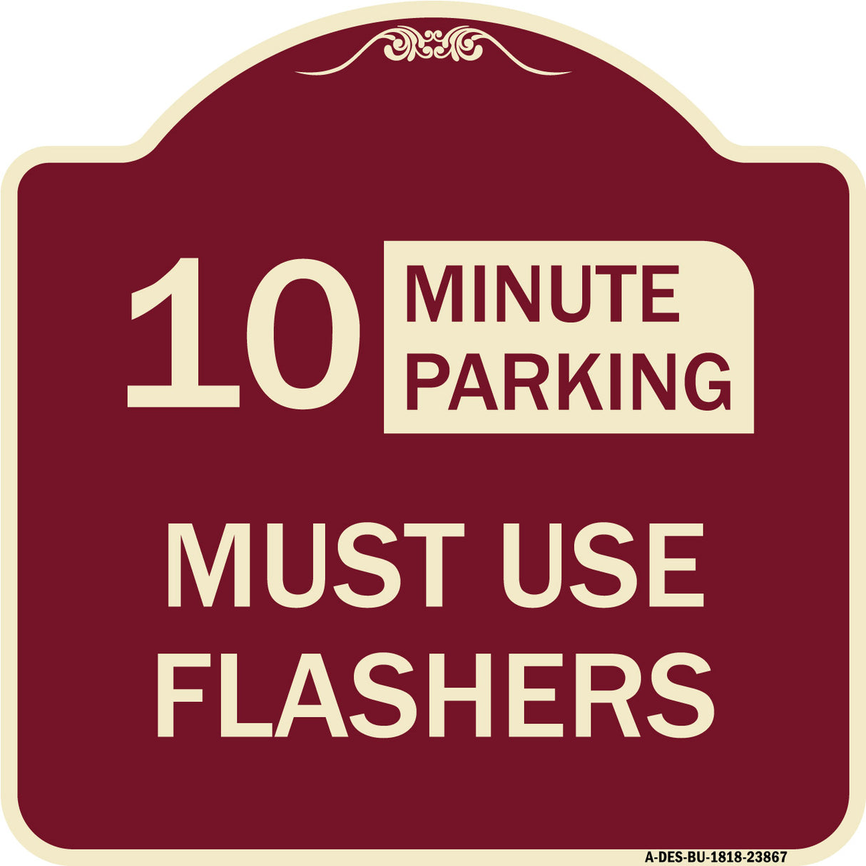 Must Use Flashers (Choose Your Limit) Minute Parking