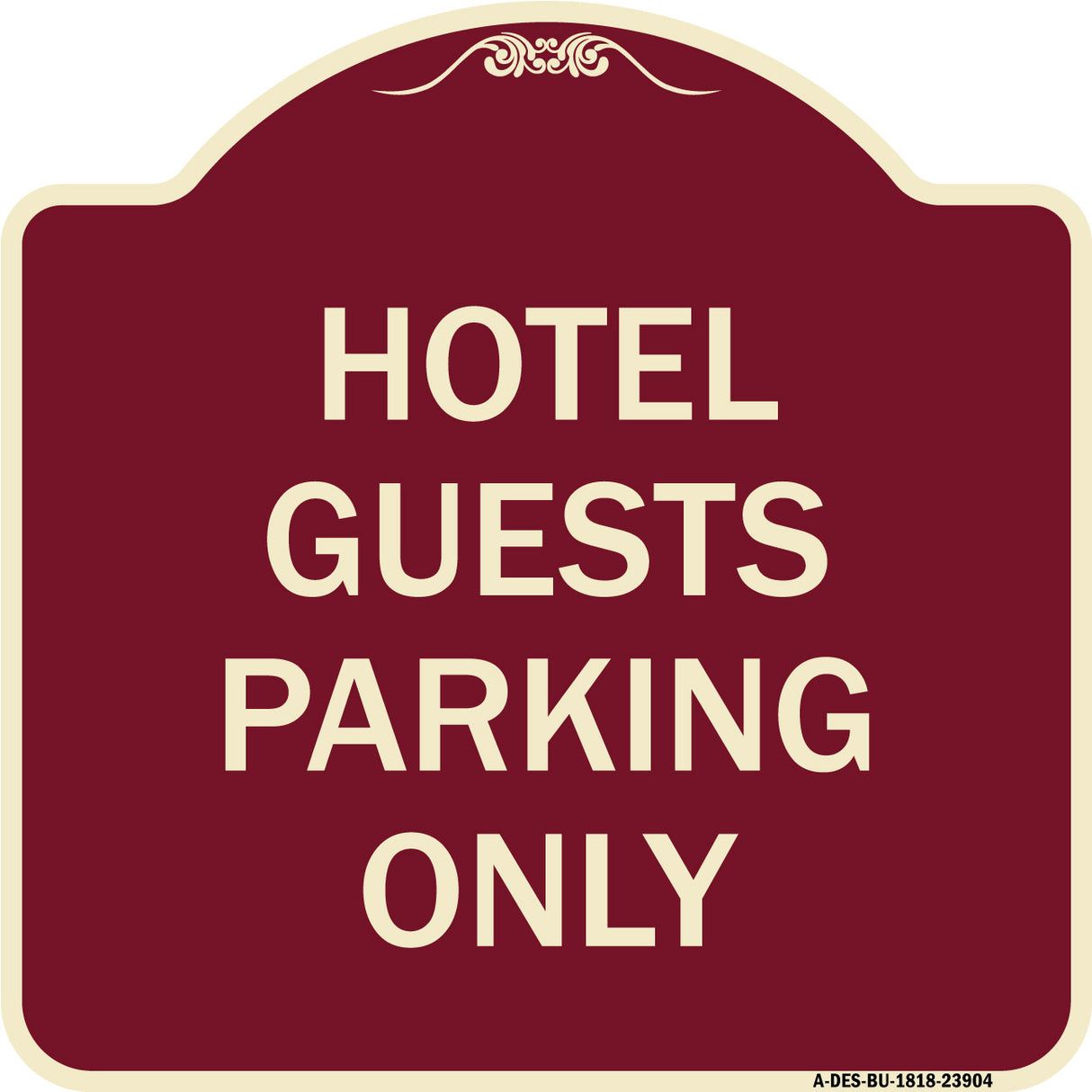 Hotel Guest Parking Only