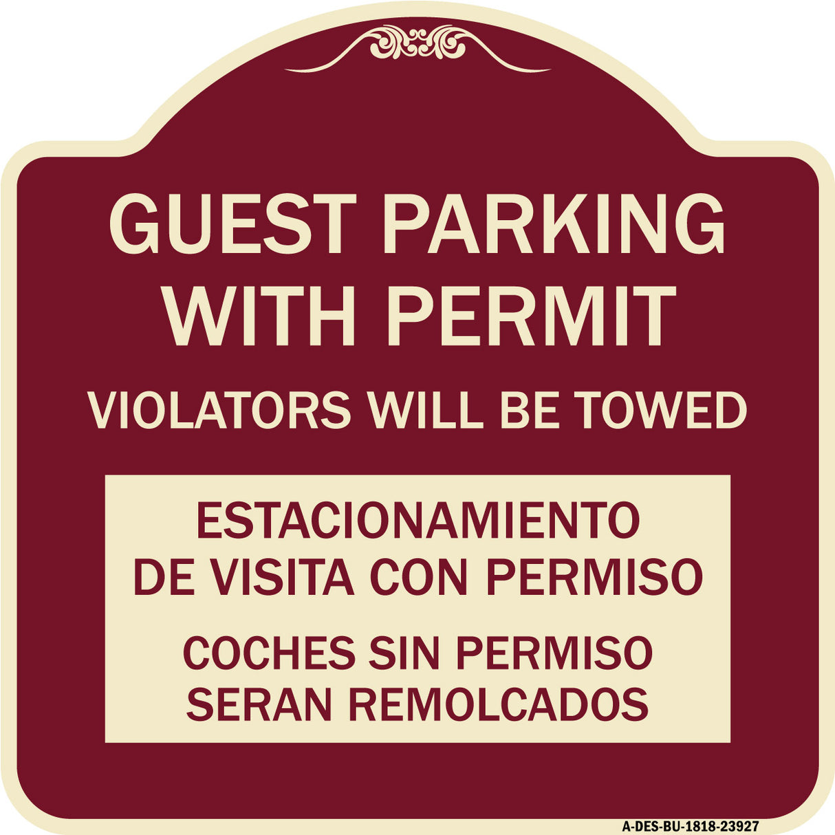 Guest Parking with Permit Violators Will Be Towed Estacionamento De Visita Con Permiso Coches Sin Permiso Seran Remolcadoa