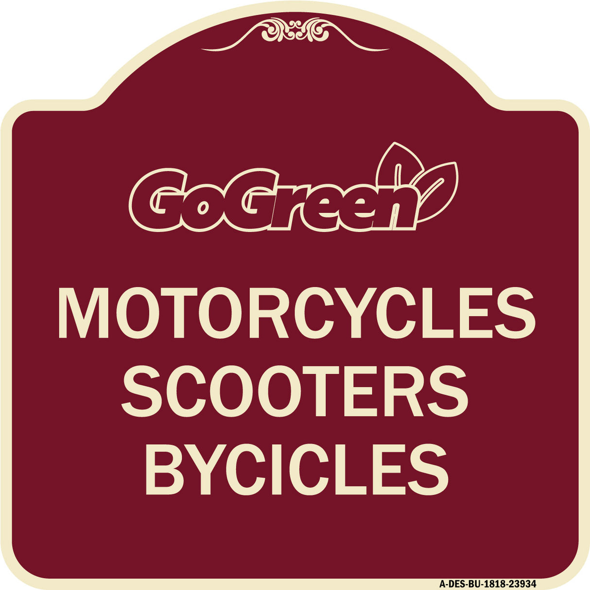 Go Green Sign Go Green - Motorcycles Scooters Bicycles