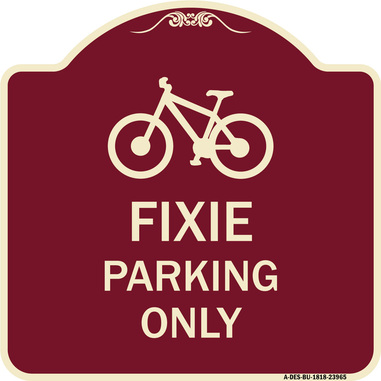 Fixie Parking Only Sign