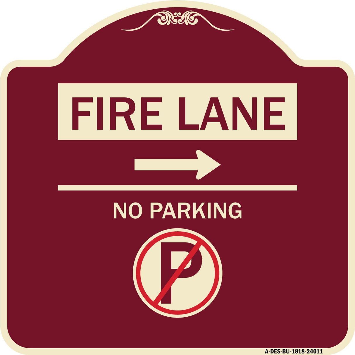 Fire Lane - No Parking (With No Parking Symbol and Right Arrow)