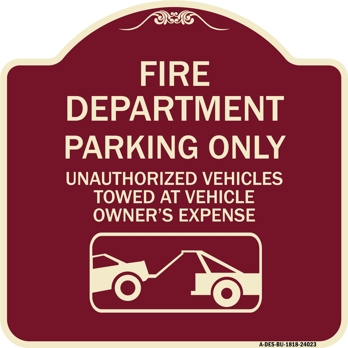 Fire Department Parking Only Unauthorized Vehicles Towed at Owner Expense with Graphic