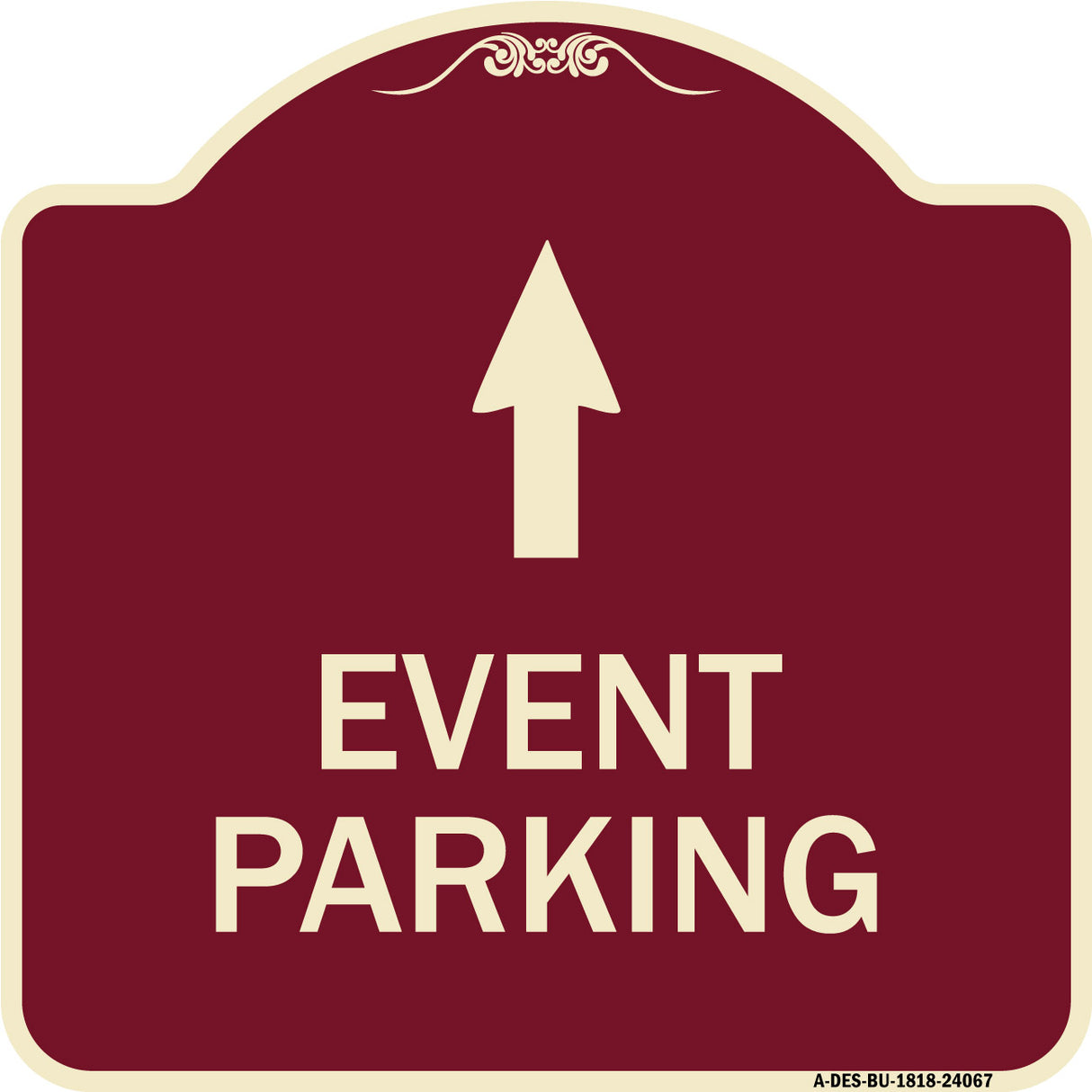 Event Parking Only (With Up Arrow)