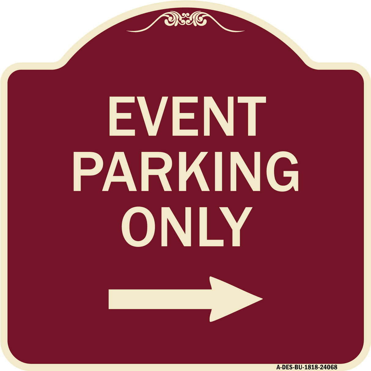 Event Parking Only (With Right Arrow)