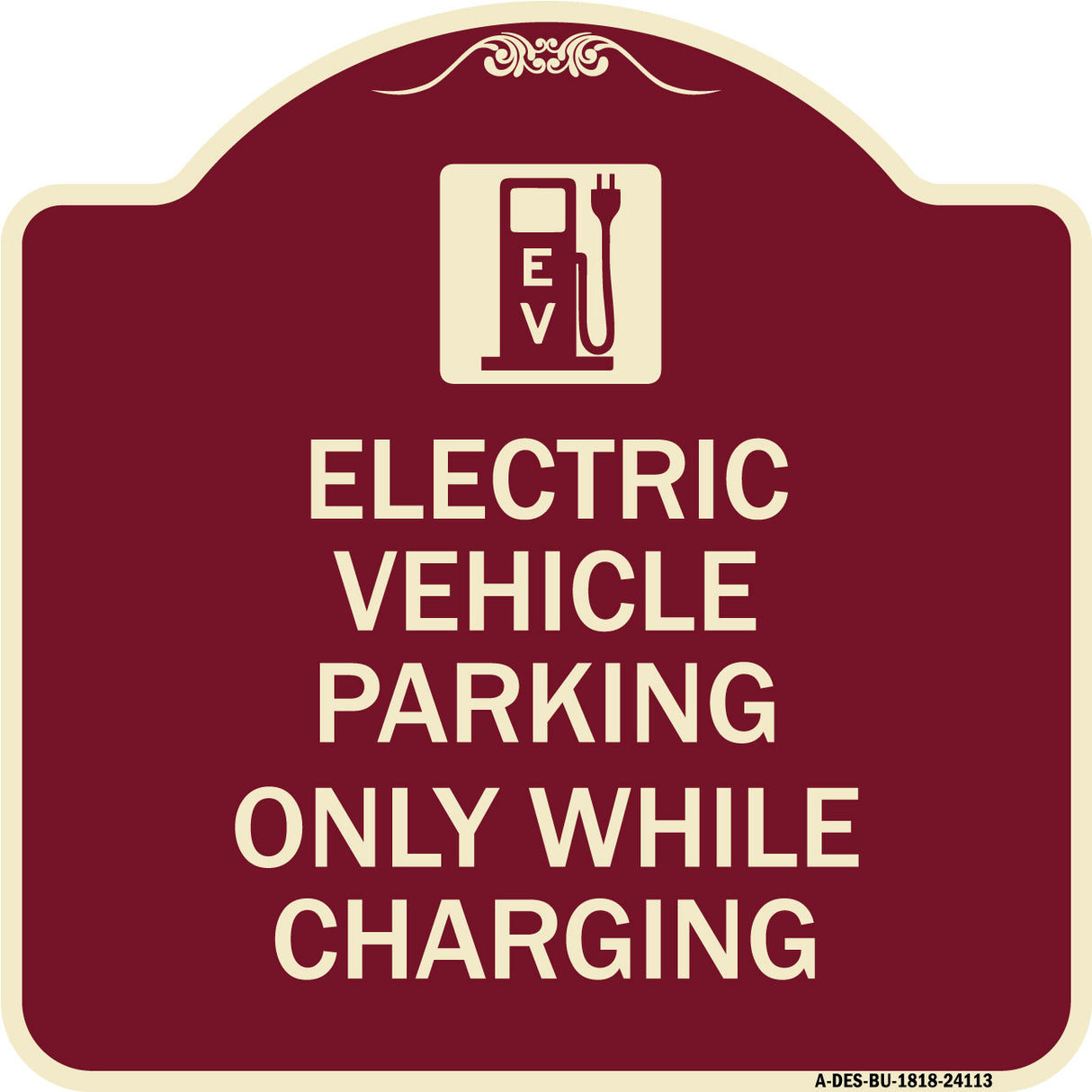 Electric Vehicle Parking Only While Charging with Graphic