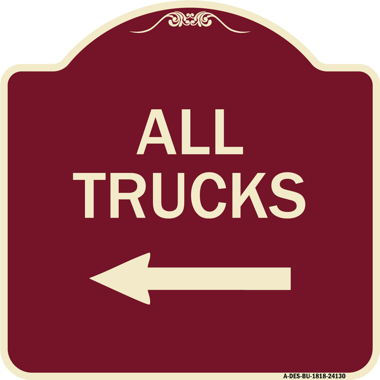 Driveway Sign All Trucks with Left Arrow