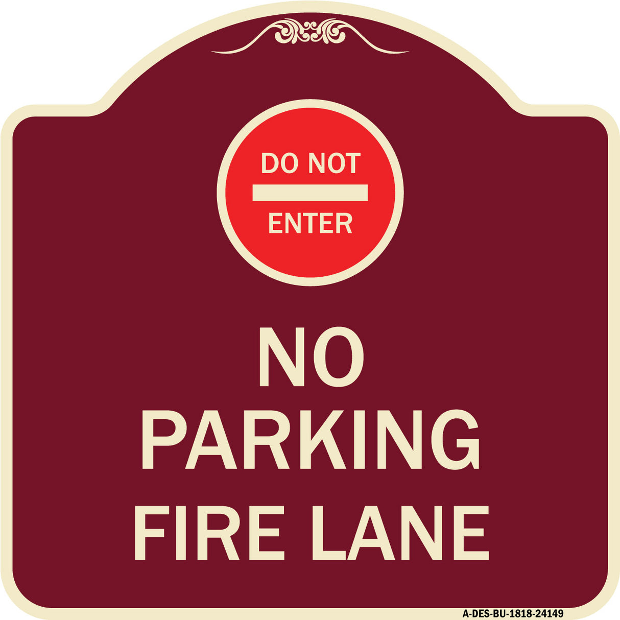 Do Not Enter No Parking Fire Lane with Graphic