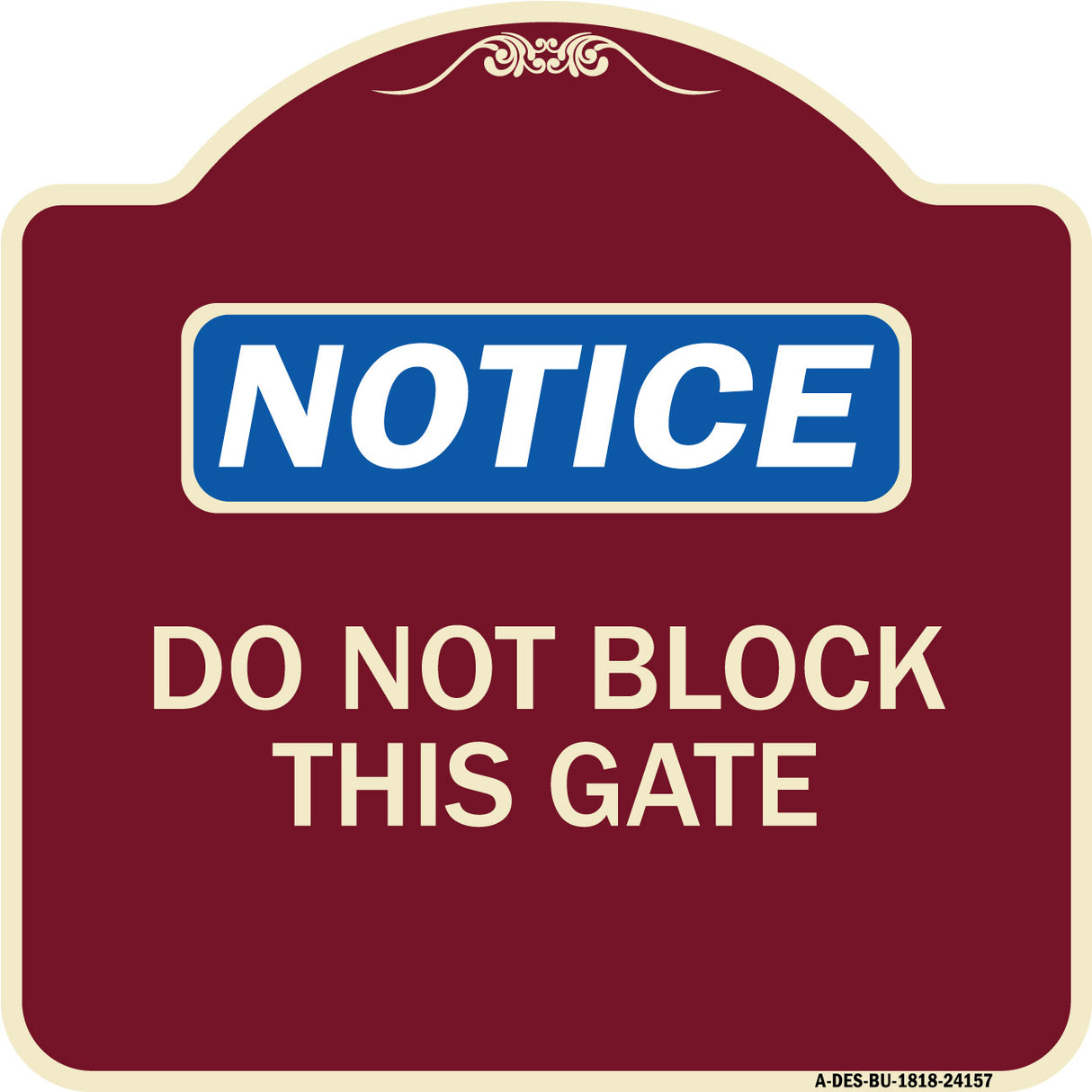 Do Not Block This Gate