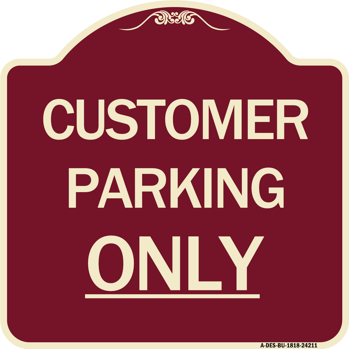 Customer Parking Only