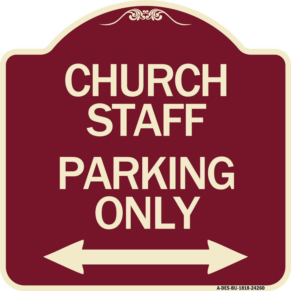 Church Staff Parking Only (With Bidirectional Arrow)