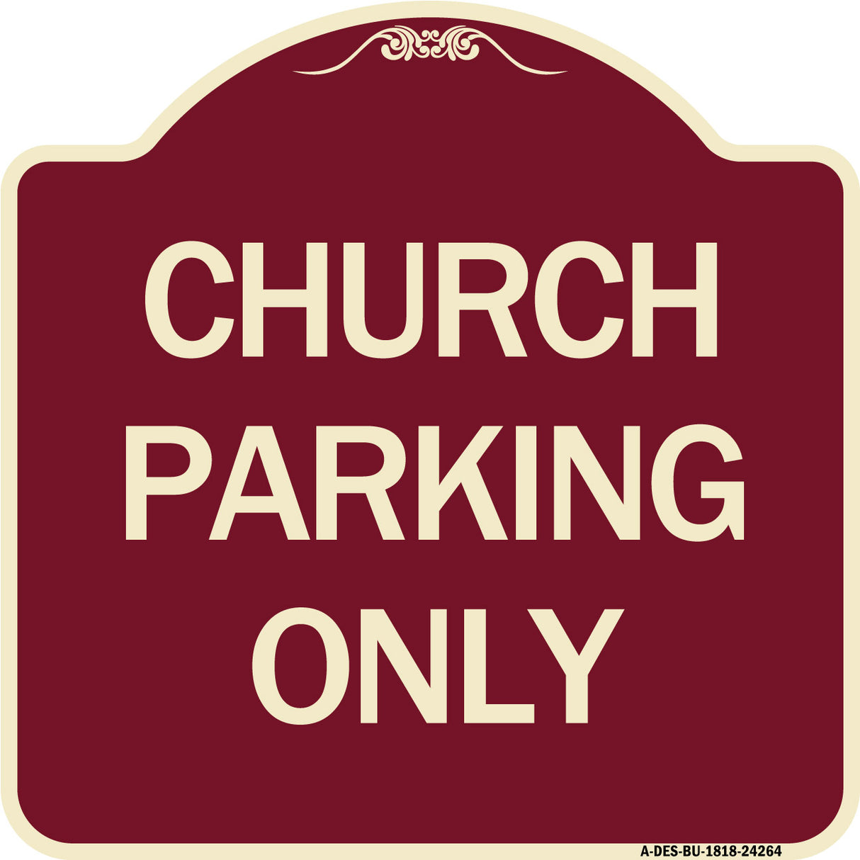 Church Parking Only