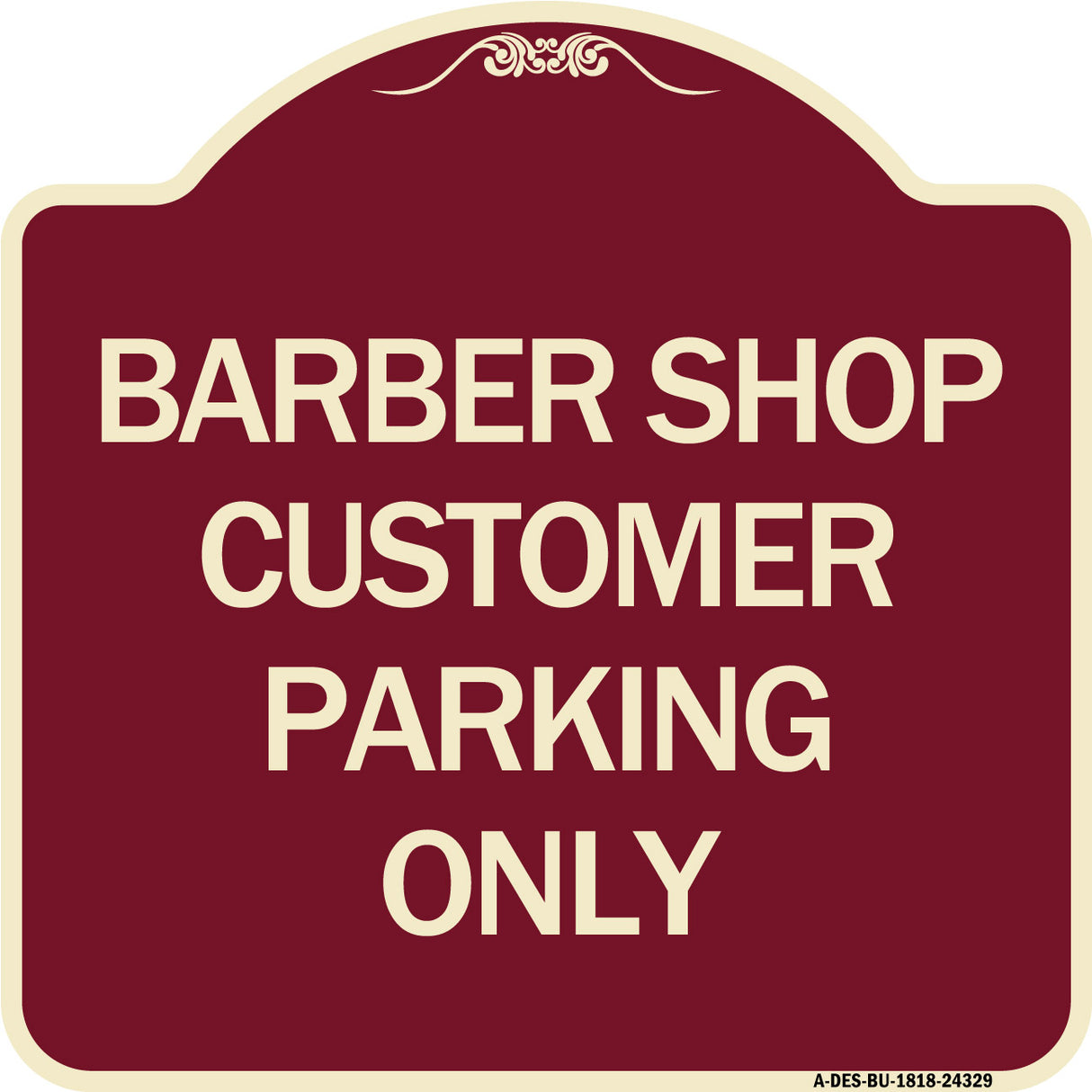 Barber Shop Customer Parking Only
